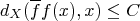 d_X(\overline{f}f(x),x)\leq C