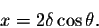 \begin{displaymath}x=2\delta \cos\theta.\end{displaymath}