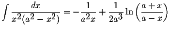 $\displaystyle \int\displaystyle \frac{dx}{x^{\displaystyle2}(a^{\displaystyle2}...
...tyle \frac{1}{2a^{\displaystyle3}}\ln\left(\displaystyle \frac{a+x}{a-x}\right)$