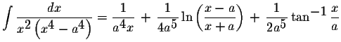 $\displaystyle \int\displaystyle \frac{dx}{x^{\displaystyle2}\left(x^{\displayst...
...le \frac{1}{2a^{\displaystyle5}}\tan^{\displaystyle-1}\displaystyle \frac{x}{a}$