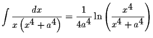 $\displaystyle \int\displaystyle \frac{dx}{x\left(x^{\displaystyle4}+a^{\display...
...aystyle \frac{x^{\displaystyle4}}{x^{\displaystyle4}+a^{\displaystyle4}}\right)$