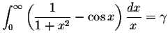 $\displaystyle\int_{0}^{\infty}\left( \displaystyle \frac{1}{1+x^2}-\cos x\right)\displaystyle \frac{dx}{x}=\gamma$